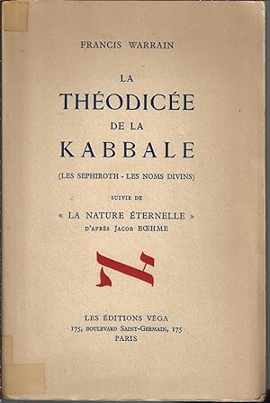 La théodicée de la Kabbale (Les séphiroth - les noms divins)