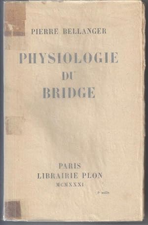 Physiologie du Bridge
