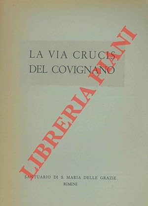 La Via Crucis del Covignano.