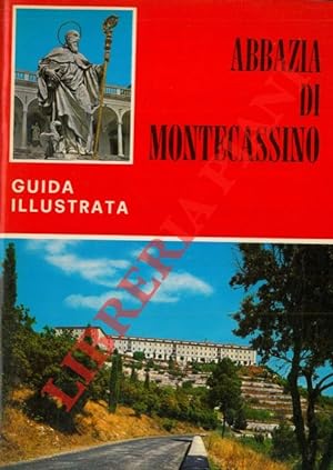 Abbazia di Montecassino. Guida illustrata.