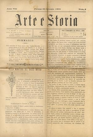 ARTE e Storia. Direttore Guido Carocci. Anno VIII: 1889: dal num. 1 del 10 gennaio 1889 al n. 33-...