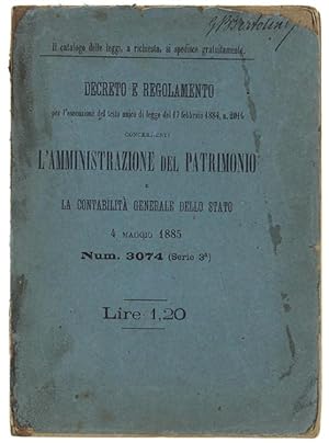 DECRETO E REGOLAMENTO PER L'ESECUZIONE DEL TESTO UNICO DI LEGGE DEL 17 FEBBRAIO 1884, N.2016 CONC...