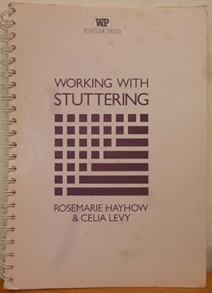 Working with Stuttering: A Personal Construct Therapy Approach
