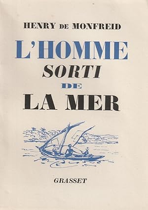 L'homme Sorti De La Mer. Edition originale.