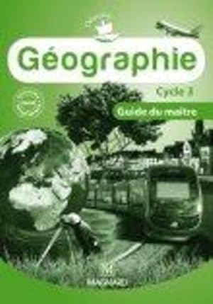 odysséo : géographie ; cycle 3 ; guide du maître (édition 2010)