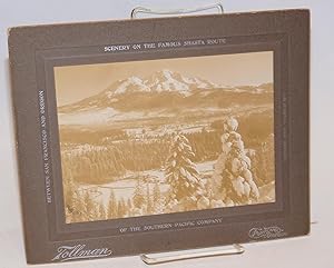 Scenery on the Famous Shasta Route of the Southern Pacific Company Between San Francisco and Oreg...