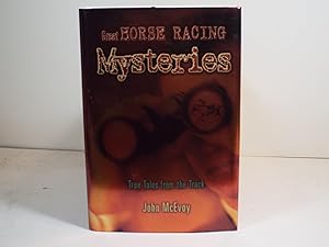 Great Horse Racing Mysteries: True Tales from the Track