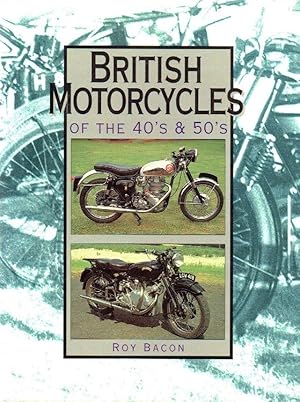 British Motorcycles of the 40's & 50's
