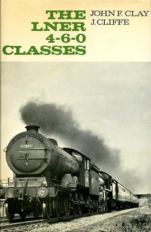 The LNER 4-6-0 Classes