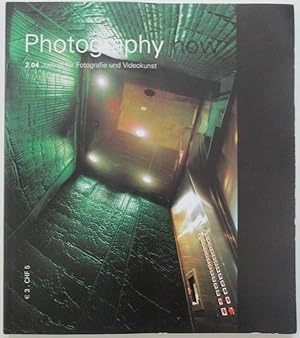 Photography Now. 2.04 Journal fur Fotografie und Videokunst