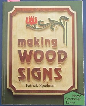 Making Wood Signs (Home Craftsman Series)