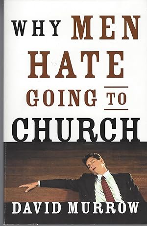 Why Men Hate Going To Church