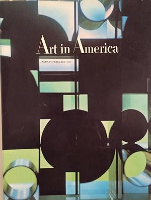 Art in America January-february 1967 Vol. 55 No. One