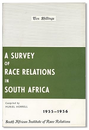 A Survey of Race Relations in South Africa 1955-1956