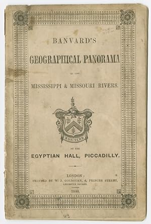 DESCRIPTION OF BANVARD'S PANORAMA OF THE MISSISSIPPI & MISSOURI RIVERS, EXTENSIVELY KNOWN AS THE ...
