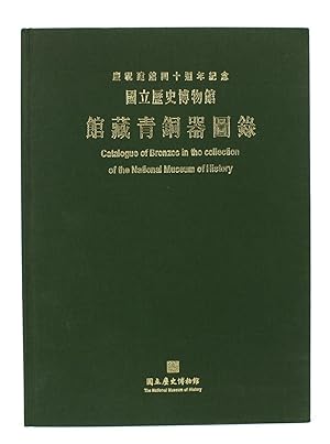 Catalogue of Bronzes in the Collection of the National Museum of History.
