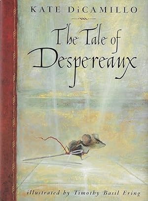 Tale of Despereaux (Newbery Medal 2004)
