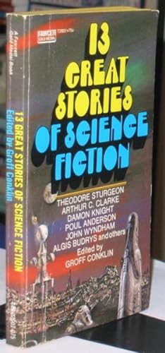13 Great Stories of Science-Fiction - The Machine, Soap Opera, Allegory, "Silence, Please!", Volp...