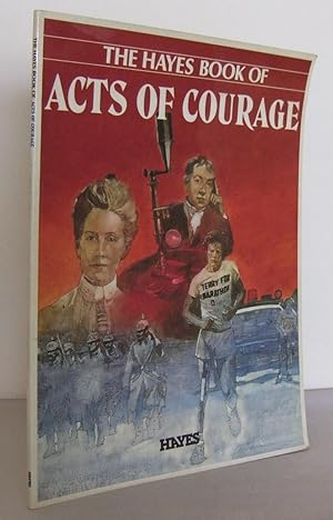 The Hayes Book of Acts pf Courage