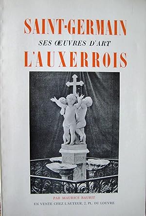 Saint-Germain - Ses Oeuvres d'art ; L'Auxerrois