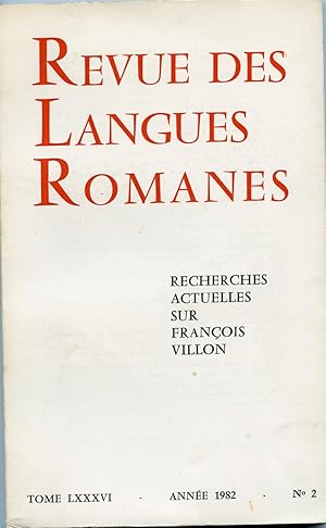 RECHERCHES ACTUELLES SUR FRANCOIS VILLON. Réunies par Jean DUFOURNET. Numéro spécial de la Revue ...