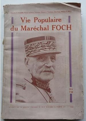 Vie populaire du Maréchal Foch