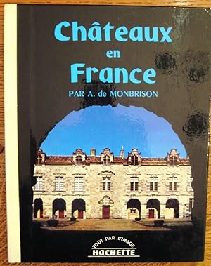 Châteaux en France