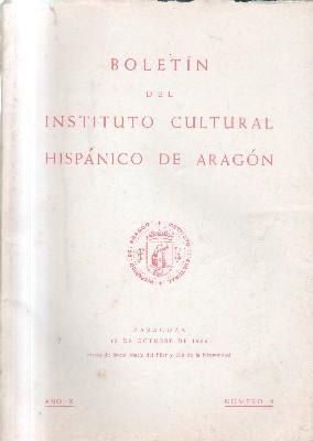BOLETIN INSTITUTO CULTURAL HISPANICO DE ARAGON. AÑO X. Nº 9.