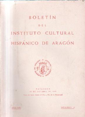 BOLETIN INSTITUTO CULTURAL HISPANICO DE ARAGON. AÑO VIII. Nº 8