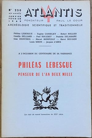 Revue Atlantis n°250 (janvier-février 1969) : Philéas Lebesgue. Penseur de l'An deux mille.