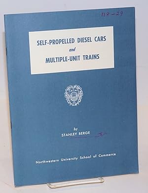 Self-Propelled Diesel Cars and Multiple-Unit Trains. A Review of Recent Developments in the Unite...