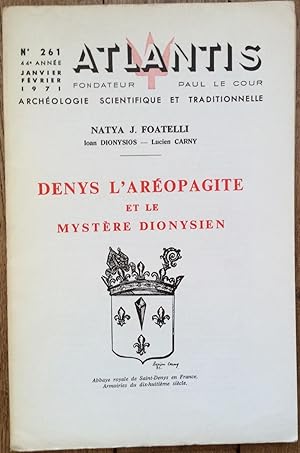 Revue Atlantis n°261 (janvier-février 1971) : Denys l'Aréopagite et le Mystère Dionysien.