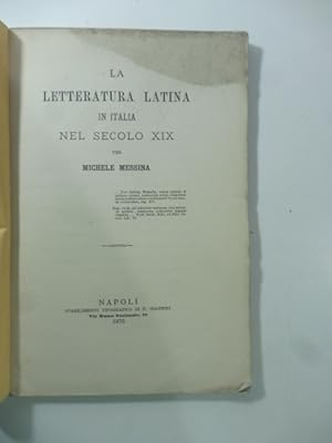 La letteratura latina in Italia nel secolo XIX