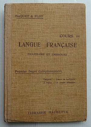 Cours de langue française Grammaire et exercices - Premier Degré Complémentaire - Garçons : Class...