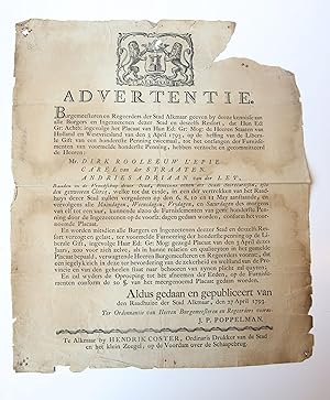 Pamphlet: untitled. Advertentie. Burgemeesteren en Regeerders der Stad Alkmaar geeven by deeze k...