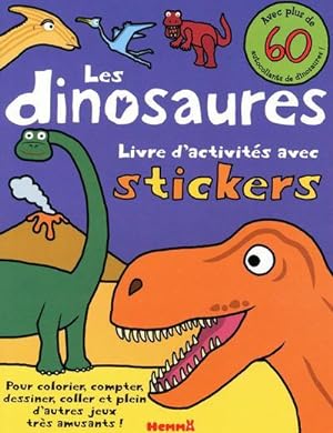 les dinosaures ; livre d'activités avec stickers