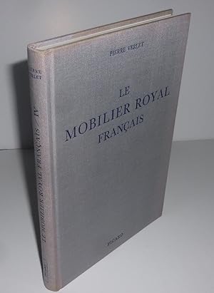 Le mobilier royal français. IV meubles de la couronne conservées en Europe et aux États-Unis. CNR...