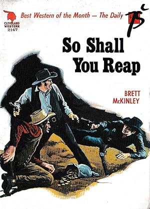 SO SHALL YOU REAP