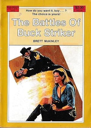 THE BATTLES OF BUCK STRIKER
