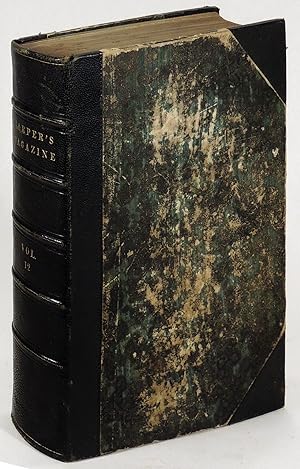 Harper's New Monthly Magazine. Volume XII (12) December 1855 - May 1856