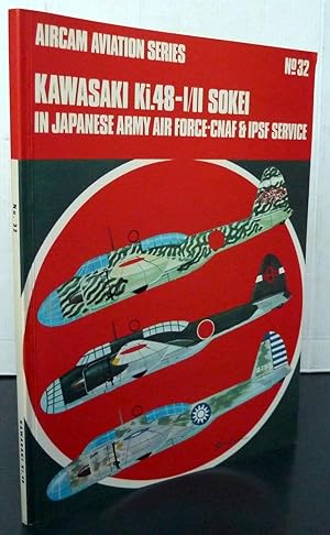 Aircam aviation series N°32 Kawasaki Ki.48-I/II Sokei in japanese army air force-CNAF & IPSF service