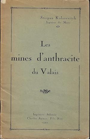 Les mines d'anthracite du Valais