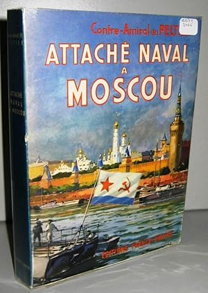 Attaché naval à Moscou