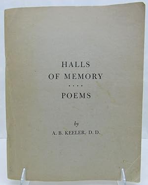 Halls of Memory. Poems. Based on true life incidents.