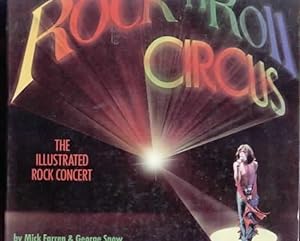 Rock'n Roll Circus. The Illustrated Rock Concert
