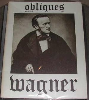 Obliques ? Numéro spécial: Wagner.