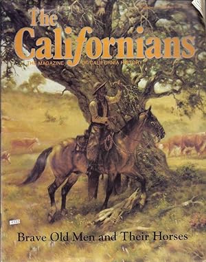 The Californians, The Magazine of California History, Volume 10, No. 6, [May-June 1993] OVERSIZE