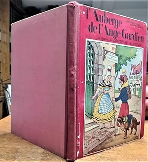 L'Auberge de l'Ange Gardien, d'après la Comtesse de Ségur. Bibliothèque Rose.