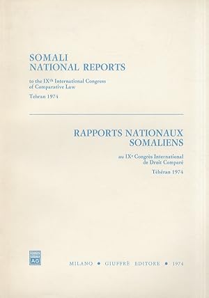 RAPPORTS Nationoux Somalien au IX Congrès Intérnational de Droit Comparé. Téhéran 1974.