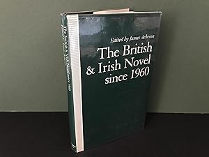 The British & Irish Novel Since 1960
